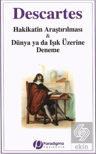 Hakikatin Araştırılması ve Dünya ya da Işık Üzerin