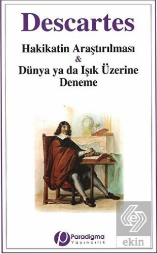 Hakikatin Araştırılması ve Dünya ya da Işık Üzerin
