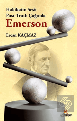 Hakikatin Sesi: Post-Truth Çağında Emerson