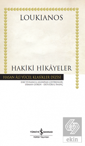 Hakiki Hikayeler (Ciltli)
