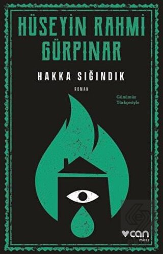 Hakka Sığındık (Günümüz Türkçesiyle)