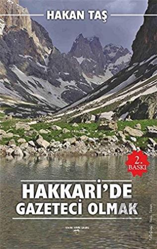 Hakkari\'de Gazeteci Olmak