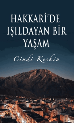 Hakkari'de Işıldayan Bir Yaşam