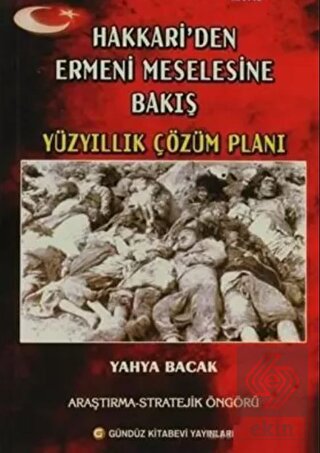 Hakkari\'den Ermeni Meselesine Bakış