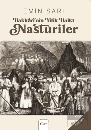 Hakkarî'nin Yitik Halkı Nasturiler