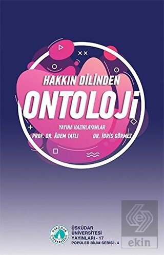Hakkın Dilinden Ontoloji