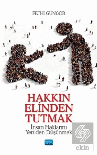 Hakkın Elinden Tutmak