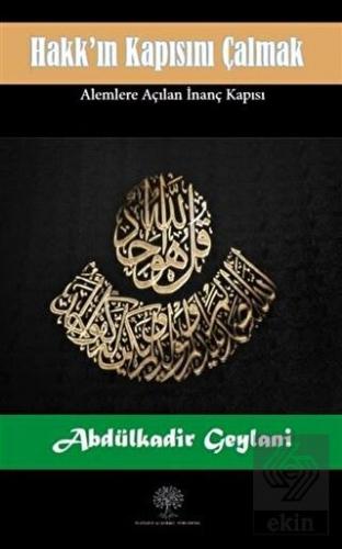 Hakk\'ın Kapısını Çalmak