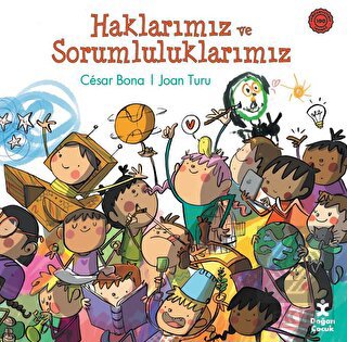 Haklarımız ve Sorumluluklarımız