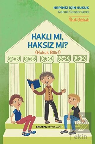 Haklı mı, Haksız mı?