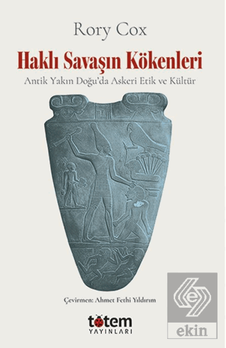 Haklı Savaşın Kökenleri