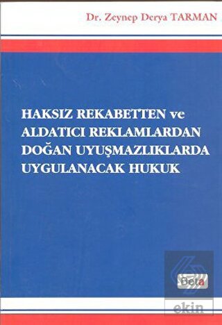 Haksız Rekabetten ve Aldatıcı Reklamlardan Doğan U