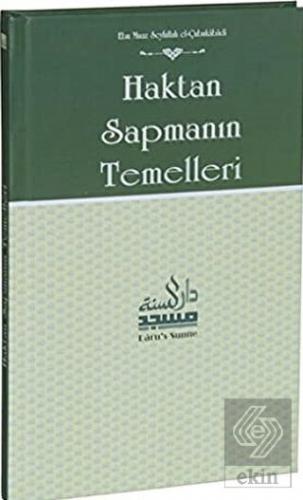 Haktan Sapmanın Temelleri