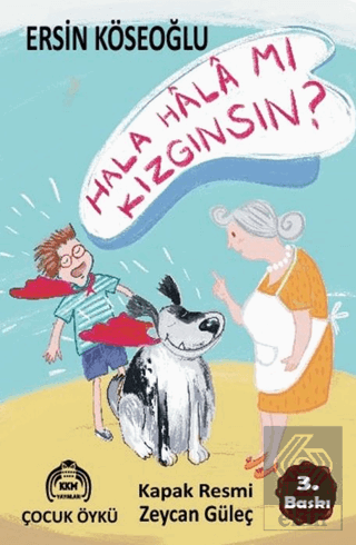 Hala Hala Mı Kızgınsın?