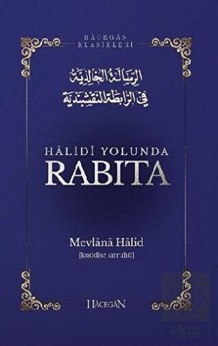 Halidi Yolunda Rabıta