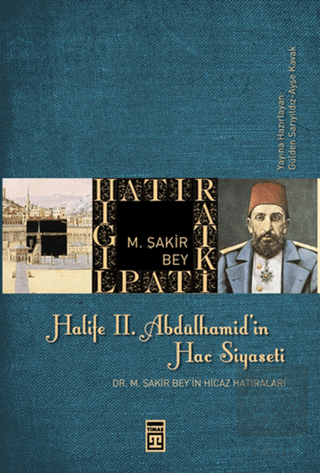 Halife 2. Abdülhamit\'in Hac Siyaseti