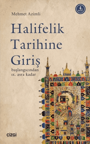 Halifelik Tarihine Giriş
