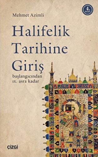 Halifelik Tarihine Giriş