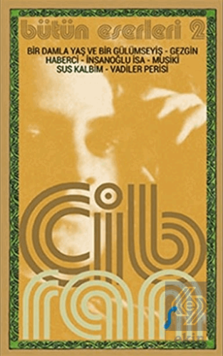 Halil Cibran Bütün Eserleri 2