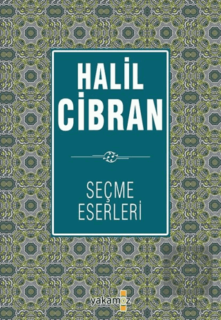 Halil Cibran Seçme Eserleri