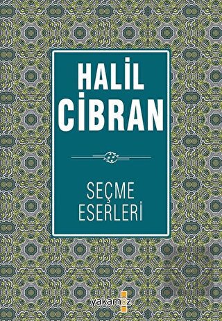 Halil Cibran Seçme Eserleri