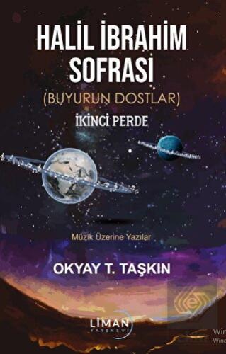 Halil İbrahim Sofrası (Buyurun Dostlar) İkinci Per