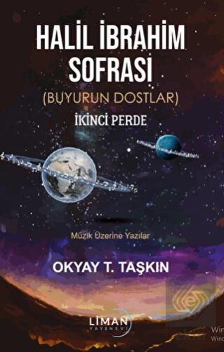 Halil İbrahim Sofrası (Buyurun Dostlar) İkinci Per