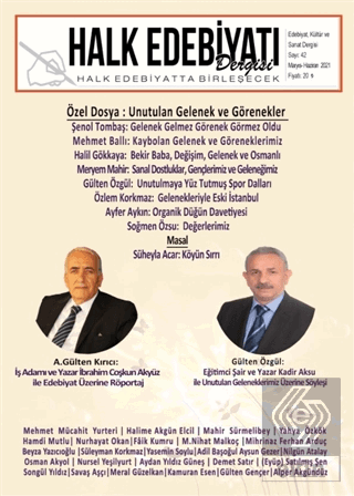 Halk Edebiyatı Dergisi Sayı: 42 Mayıs-Haziran 2021