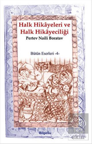 Halk Hikayeleri ve Halk Hikayeciliği