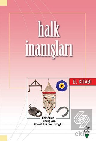 Halk İnanışları El Kitabı