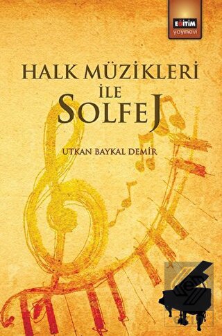 Halk Müzikleri ile Solfej