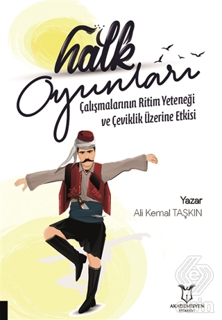 Halk Oyunları Çalışmalarının Ritim Yeteneği ve Çev