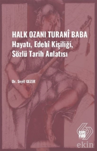 Halk Ozanı Turani Baba