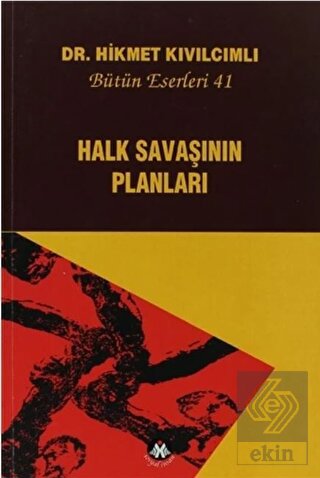Halk Savaşının Planları - Bütün Eserleri:41