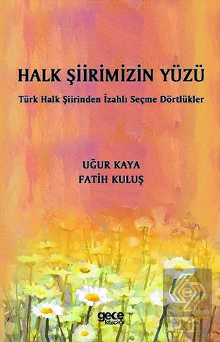 Halk Şiirimizin Yüzü
