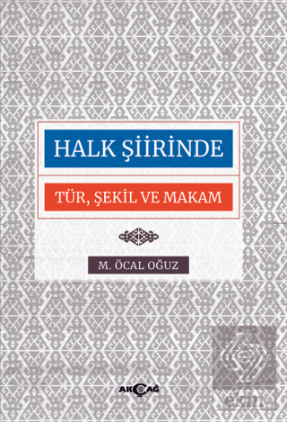 Halk Şiirinde Tür Şekil ve Makam