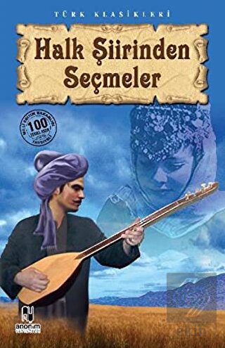 Halk Şiirinden Seçmeler