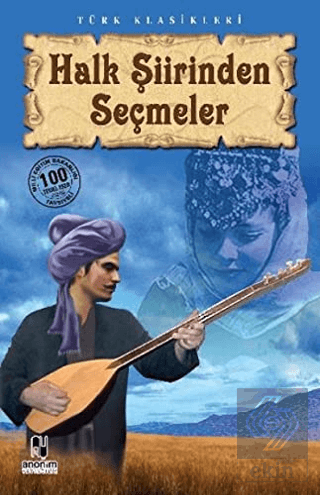 Halk Şiirinden Seçmeler