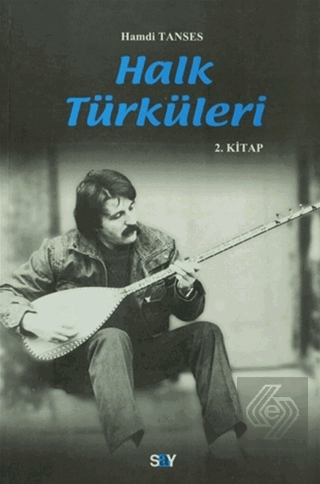 Halk Türküleri 2. Kitap