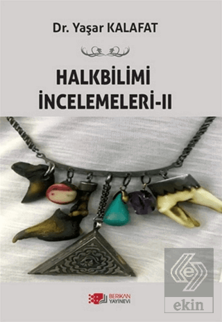 Halkbilimi İncelemeleri-2