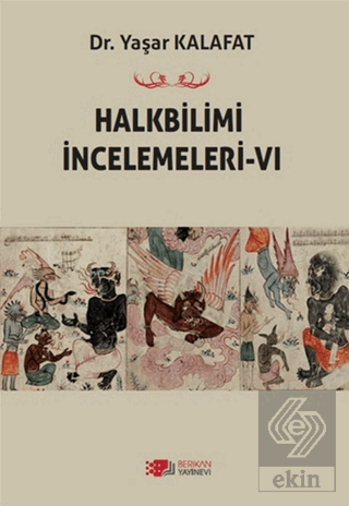Halkbilimi İncelemeleri-6