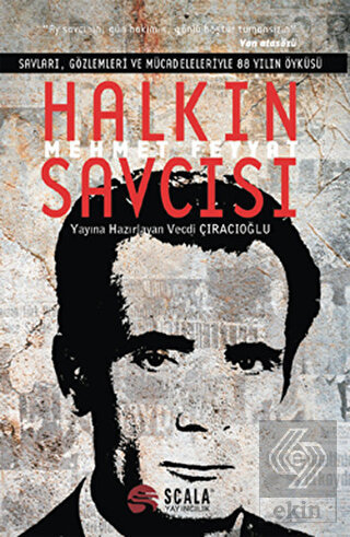 Halkın Savcısı: Mehmet Feyyat