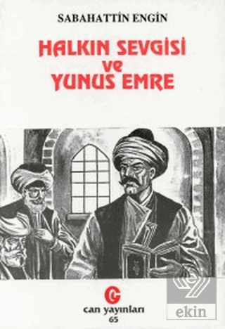 Halkın Sevgisi ve Yunus Emre