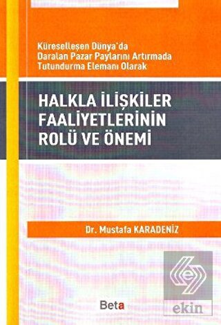 Halkla İlişkiler Faaliyetlerinin Rolü ve Önemi