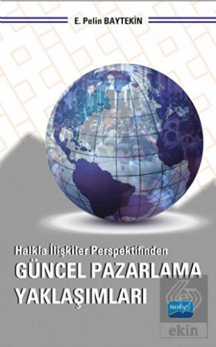 Halkla İlişkiler Perspektifinden Güncel Pazarlama 