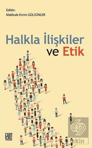 Halkla İlişkiler ve Etik