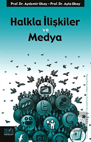 Halkla İlişkiler ve Medya