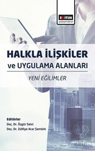 Halkla İlişkiler ve Uygulama Alanları