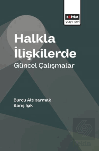 Halkla İlişkilerde Güncel Çalışmalar