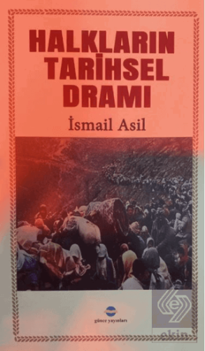 Halkların Tarihsel Dramı